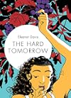 The Hard Tomorrow