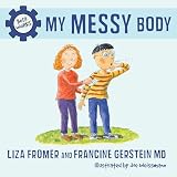 My messy body