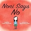 Noni Says No