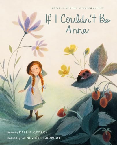 If I Couldn't Be Anne book cover