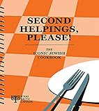 Second Helpings Please The Iconic Jewish Cookbook