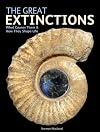 The Great Extinctions: What Causes Them and How They Shape Life