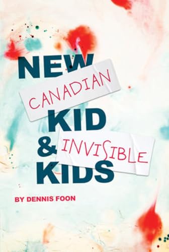 New Canadian Kid & Invisible Kids book cover