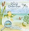 Be a Pond Detective: Solving the Mysteries of Lakes, Swamps, and Pools (Wilderness Detective Series)
