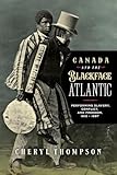 Canada and the blackface Atlantic