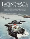 Facing the Sea: Lightkeepers and Their Families