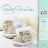 Baby Booties: Beautiful Booties for Special Babies (Craft Box)