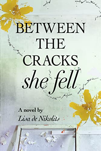 Between The Cracks She Fell book cover