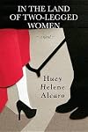 In the Land of Two-Legged Women (Inanna Poetry & Fiction)