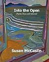 Into the Open: New and Selected (Inanna Poetry & Fiction)