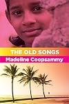 The Old Songs (Inanna Poetry & Fiction Series)