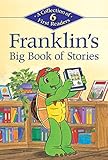 Franklins Big Book Of Stories A Collection Of 6 First Readers