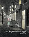 The Way Home in the Night
