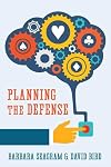 Planning the Defense: The Next Level