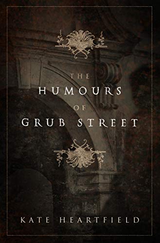 The Humours of Grub Street cover