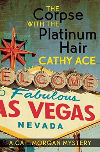 The Corpse with the Platinum Hair book cover