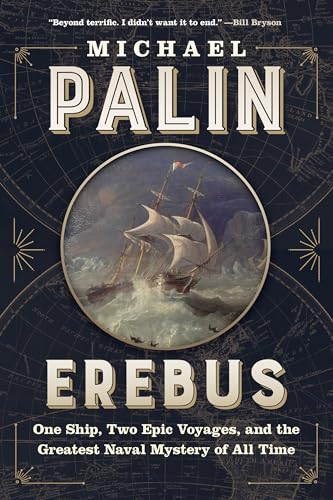 Erebus: One Ship, Two Epic Voyages, and the Greatest Naval Mystery of All Time cover