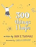 300 Things I Hope