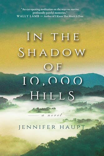 In The Shadow of 10,000 Hills book cover