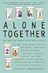 Alone Together: Love, Grief, and Comfort in the Time of COVID-19