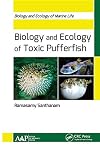 Biology and Ecology of Toxic Pufferfish