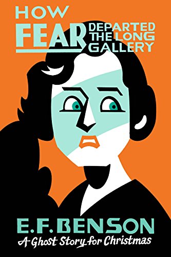 How Fear Departed the Long Gallery book cover