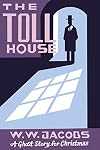 The Toll House [Short Story]