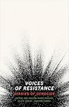Voices of Resistance: Diaries of Genocide