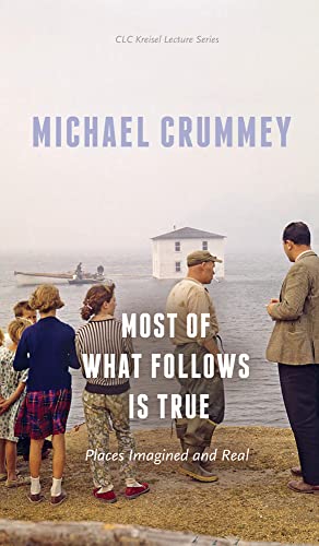 Most of What Follows Is True cover