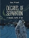 Degrees of Separation: A Decade North of 60