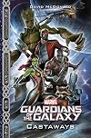 Marvel's Guardians of the Galaxy: Castaways