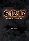 6/12/17: The Halifax Explosion