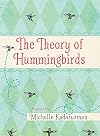 The Theory of Hummingbirds