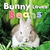Bunny Loves Beans (Big, Little Concepts, 7)