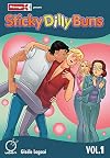 Sticky Dilly Buns: Vol. 1 Omnibus