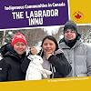 Indigenous Communities in Canada: The Labrador Innu