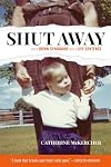 Shut Away: When Down Syndrome Was a Life Sentence