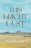 This Bright Dust