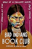 Bad Indians Book Club