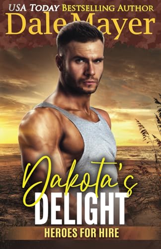 Dakota's Delight book cover