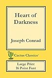 Heart Of Darkness Cactus Classics Large Print 16 Point Font Large Text Large Type