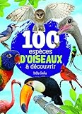 100 espèces d'oiseaux à découvrir