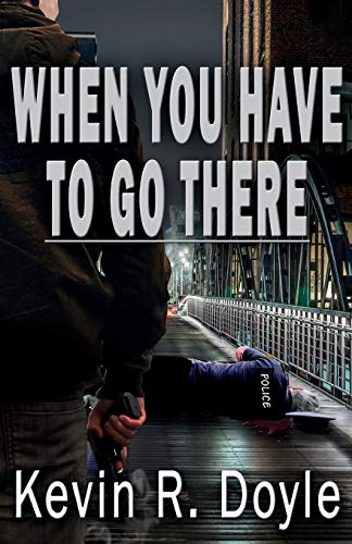 When You Have to Go There book cover