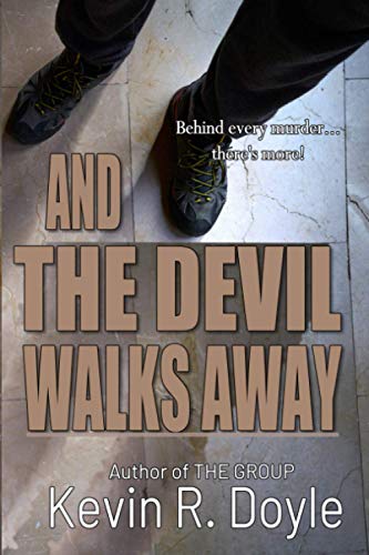 And the Devil Walks Away book cover