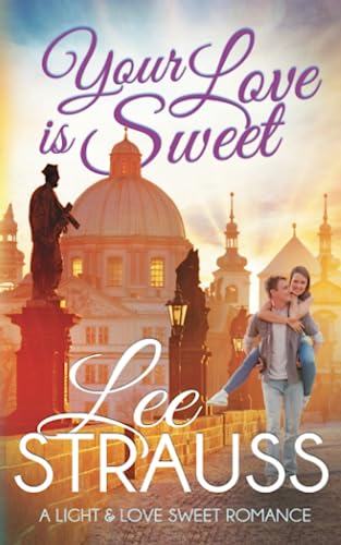 Your Love is Sweet book cover