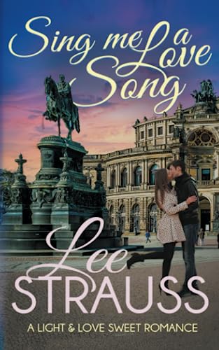 Sing Me a Love Song book cover