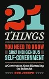 21 things you need to know about Indigenous self-government