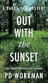 Out with the Sunset