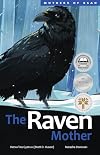 The Raven Mother (Mothers of Xsan, 6) (Volume 6)