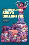 The Unbeatable Sonya Ballantyne